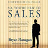So, You're New to Sales
