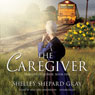 The Caregiver: Families of Honor, Book One