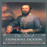 The Life of Stonewall Jackson