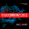 Inside Delta Force: The Story of America's Elite Counterterrorist Unit