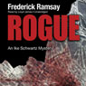 Rogue: An Ike Schwartz Mystery