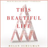 This Beautiful Life: A Novel