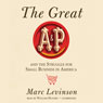 The Great A&P and the Struggle for Small Business in America
