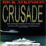 Crusade: The Untold Story of the Persian Gulf War