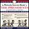 The Politically Incorrect Guide to the Presidents: From Wilson to Obama