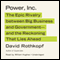 Power, Inc.: The Epic Rivalry between Big Business and Government - and the Reckoning That Lies Ahead