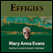 Effigies: A Faye Longchamp Mystery, Book 3