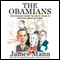 The Obamians: The Struggle inside the White House to Redefine American Power