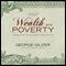 Wealth and Poverty: A New Edition for the Twenty-First Century