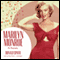 Marilyn Monroe: The Biography