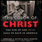 The Color of Christ: The Son of God and the Saga of Race in America