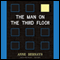 The Man on the Third Floor