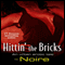 Hittin the Bricks: An Urban Erotic Tale