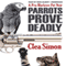 Parrots Prove Deadly: A Pru Marlowe Pet Noire, Book 3