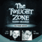 The Prime Mover: The Twilight Zone Radio Dramas