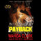Blood, Sweat, and Payback: Payback, Book 4