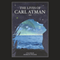 The Lives of Carl Atman: A Love Story