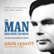 The Man Who Knew Too Much: Alan Turing and the Invention of the Computer