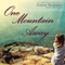 One Mountain Away: Goddesses Anonymous, Book 1