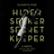 Hider, Seeker, Secret Keeper