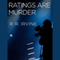 Ratings Are Murder: Robert Christopher, Book 4