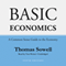 Basic Economics, Fifth Edition: A Common Sense Guide to the Economy