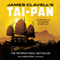 Tai-Pan: The Epic Novel of the Founding of Hong Kong: The Asian Saga, Book 2