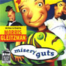 Misery Guts