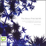 The Stress First Aid Kit: Meditations for Transforming Your Mental and Emotional State