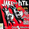 Jake and Pete
