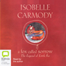 A Fox Called Sorrow: The Legends of Little Fur
