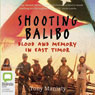 Shooting Balibo