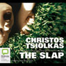 The Slap: A Novel