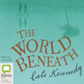 The World Beneath