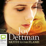 Moth to the Flame