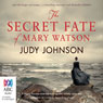 The Secret Fate of Mary Watson