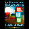 La Scientologie Pour Enfants (Child Scientology)