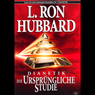 Dianetik: Die Ursprungliche Studie [Dianetics: The Original Thesis]