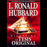 Diantica: La Tesis Original [Dianetics: The Original Thesis]