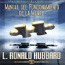 El Manual del Fungionamiento de la Mente [Operation Manual for the Mind]