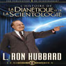 L'Histoire de la Diantique et de la Scientologie [The Story of Dianetics & Scientology]
