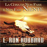 La Cosa da Non Fare  Non Fare Niente [The Wrong Thing to Do Is Nothing]