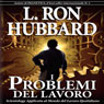 I Problemi del Lavoro [The Problems of Work]