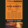 Memory in Death: In Death, Book 22