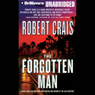 The Forgotten Man: An Elvis Cole - Joe Pike Novel, Book 10