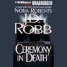 Ceremony in Death: In Death, Book 5