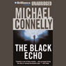 The Black Echo: Harry Bosch Series, Book 1