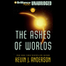 The Ashes of Worlds: The Saga of Seven Suns, Book 7
