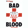Bad Blood: Crisis in the American Red Cross