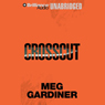 Crosscut: An Evan Delaney Novel